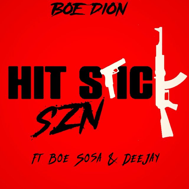 Hitstick (feat. BOE Sosa & BOE Deejay)