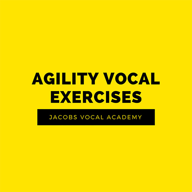 Agility Vocal Exercises