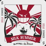SILK SUMMER (feat. El Gallo)