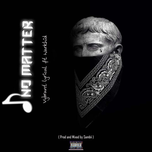 NO MATTER
