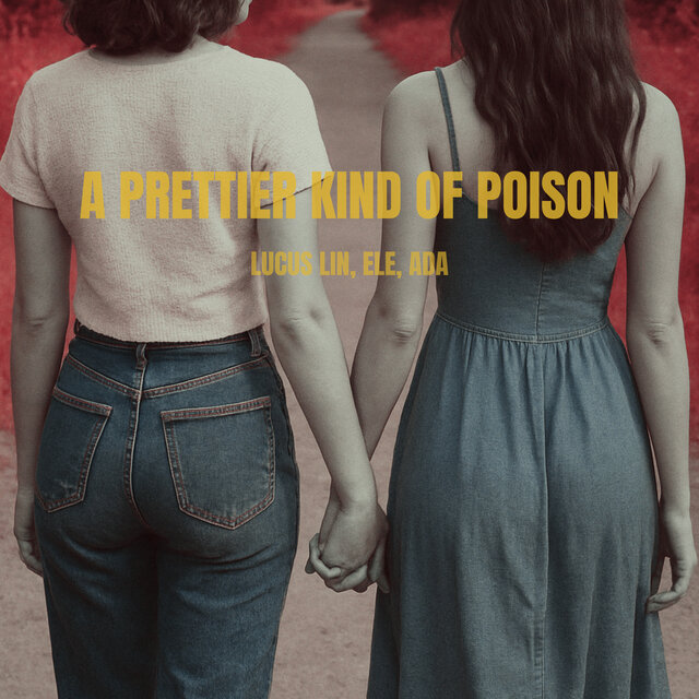 A Prettier Kind of Poison