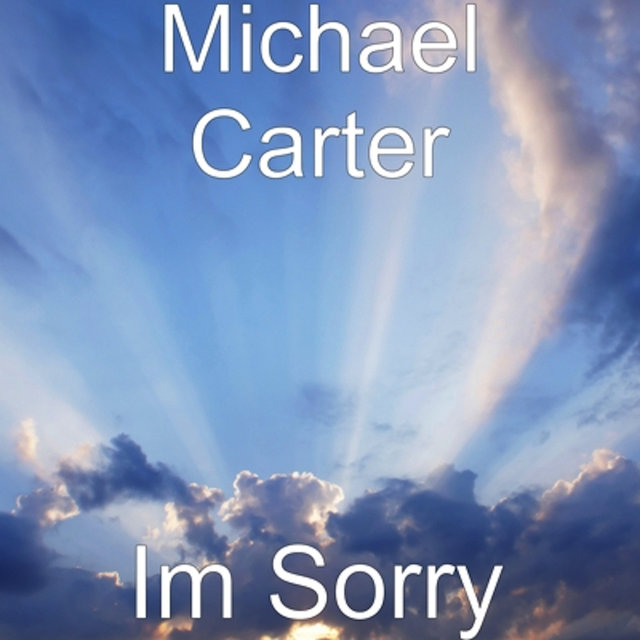 im sorry