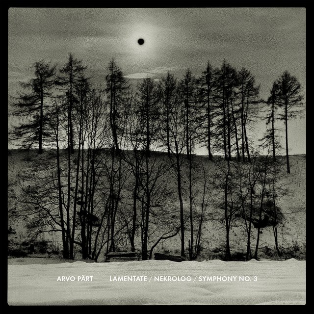 Lamentate / Nekrolog / Symphony No.3
