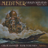 Medtner: Violin Sonata No. 3 in E Minor, Op. 57 