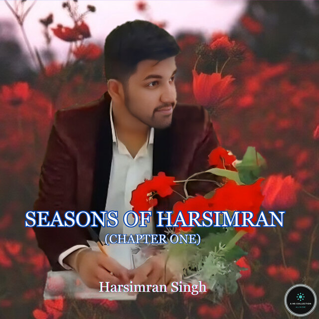 Seasons of Harsimran (Chapter One)