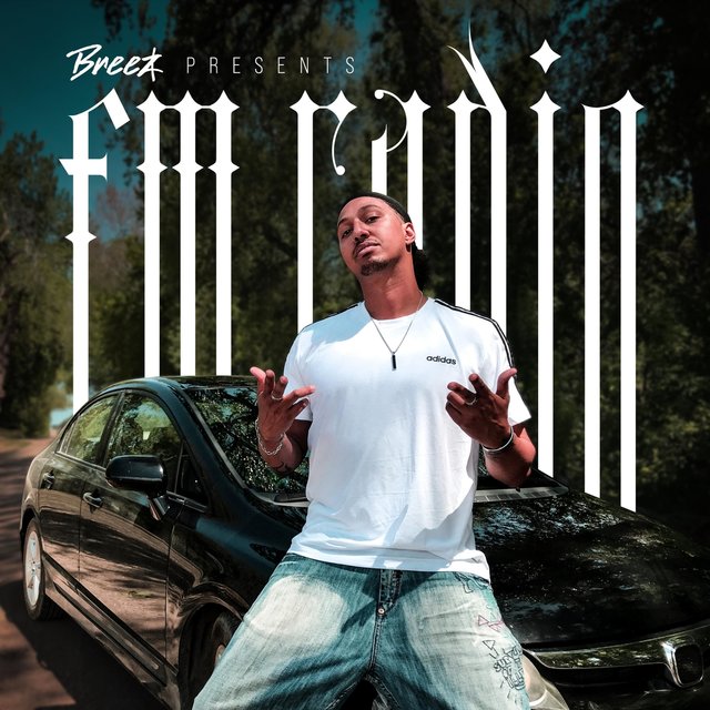 Breez Presents: FM Radio