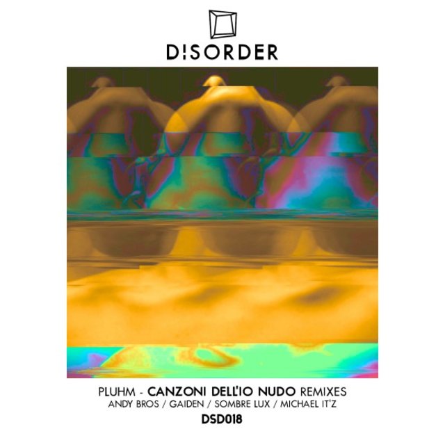 Canzoni dell'io Nudo (Remixes)