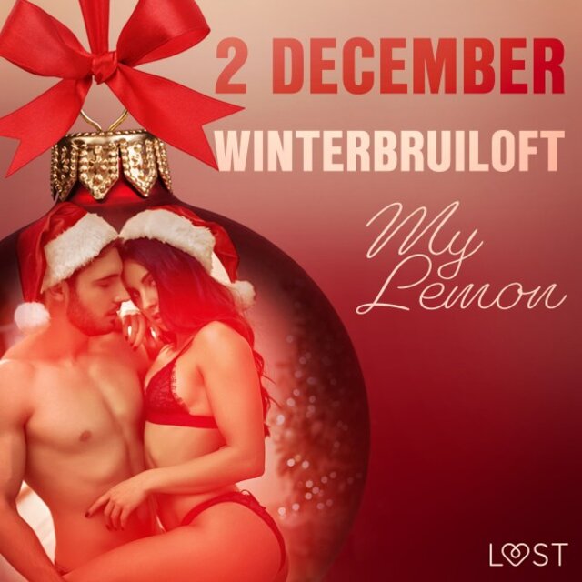 2 december - Winterbruiloft - Een erotische adventskalender