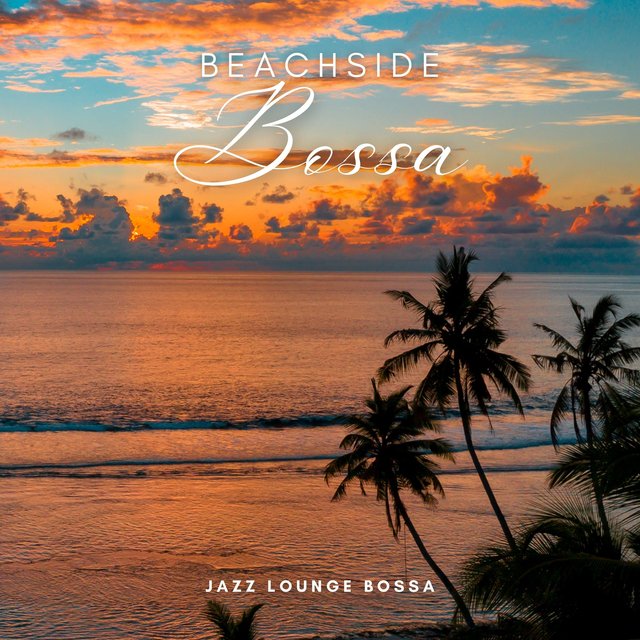 Beachside Bossa