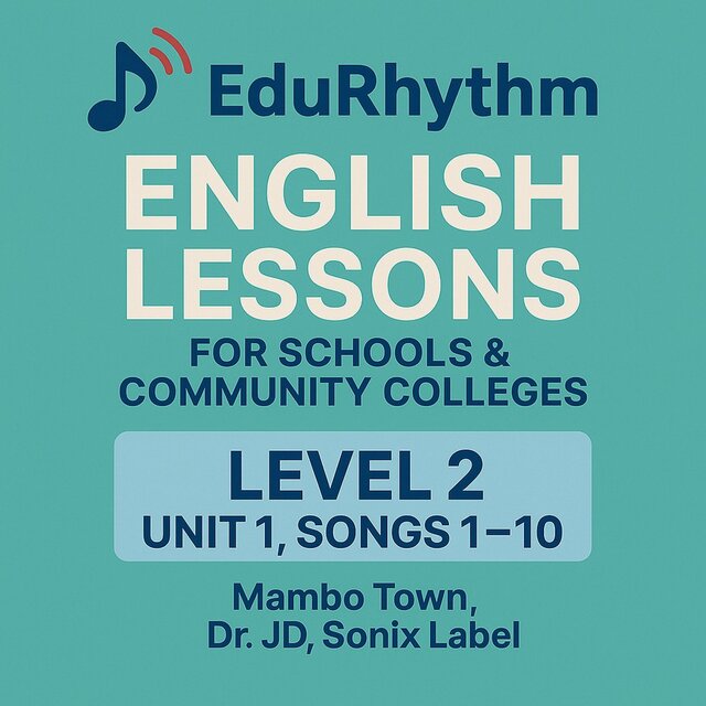 ENGLISH LESSONS LEVEL2 SONGS 1-10