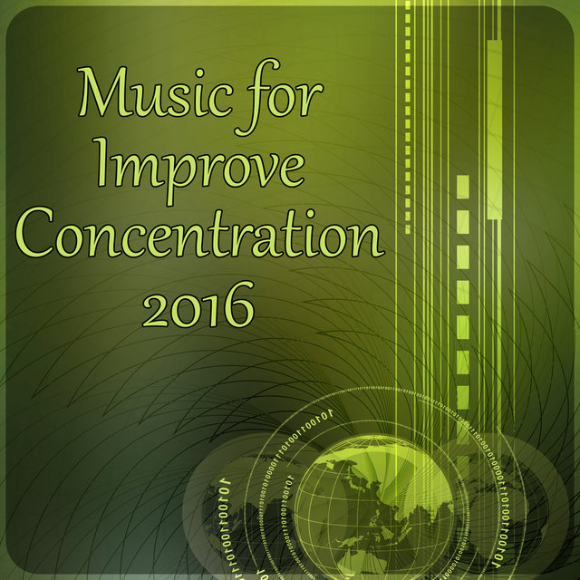 Music for Improve Concentration 2016 - Best Study Music for Improve Concentration on Tasks, Peaceful Music Help You Calm Down and Focus on Study, Improve Your Learning  Skills