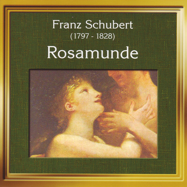 Franz Schubert: Rosamunde