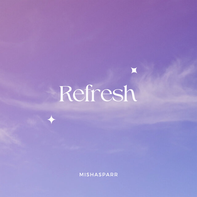 Refresh