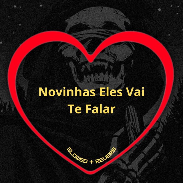 Novinhas Eles Vai Te Falar (Slowed + Reverb)