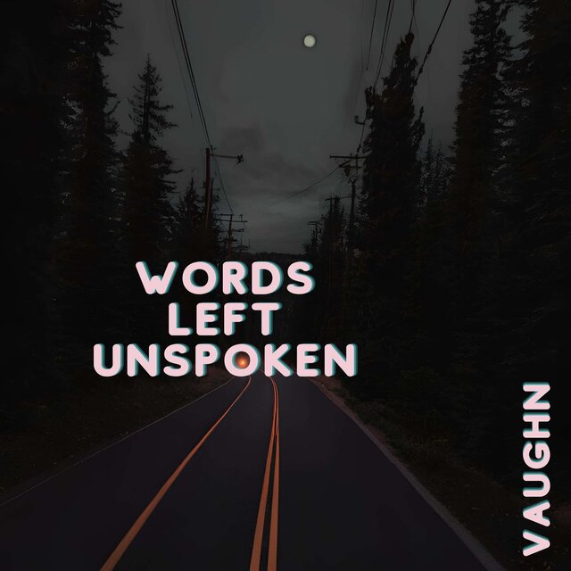 Words Left Unspoken