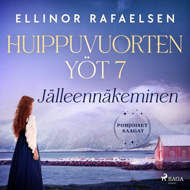 Jälleennäkeminen - Huippuvuorten yöt 7