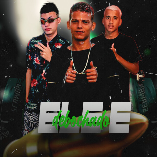 Ele É Debochado
