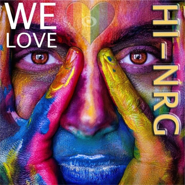 We Love Hi-Nrg