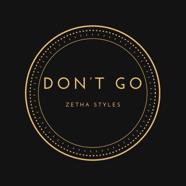 DON’T GO