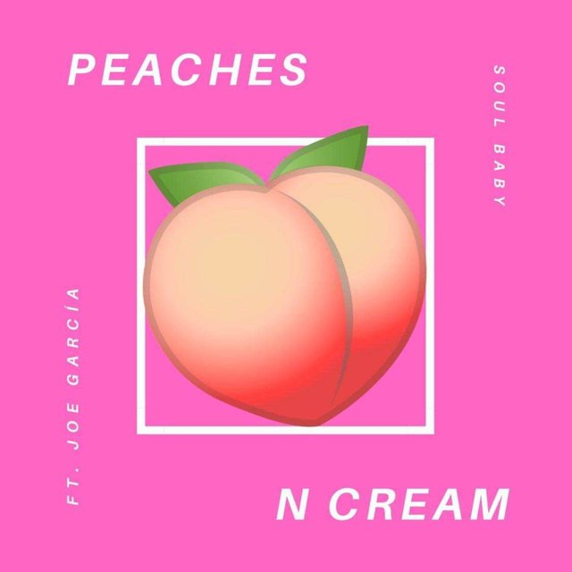 Peaches N Cream (feat. Joe García)