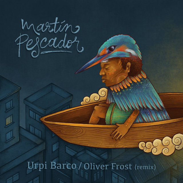 Martín pescador Oliver Frost Remix (Remix)
