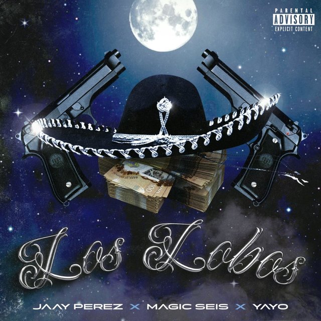 Los Lobos (feat. JaayPerez & El Yayo)