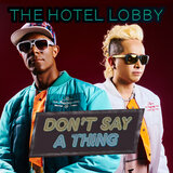 Don't Say a Thing