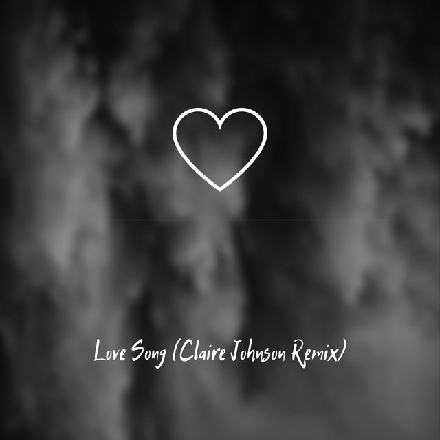 Love Song (Claire Johnson Remix)