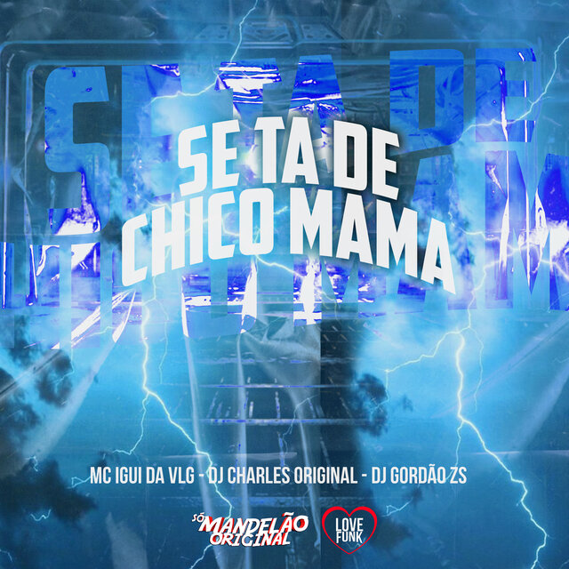 Se Ta de Chico Mama