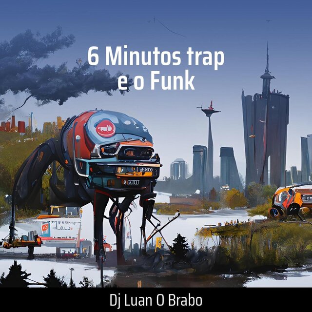 6 Minutos Trap e o Funk (Remix)