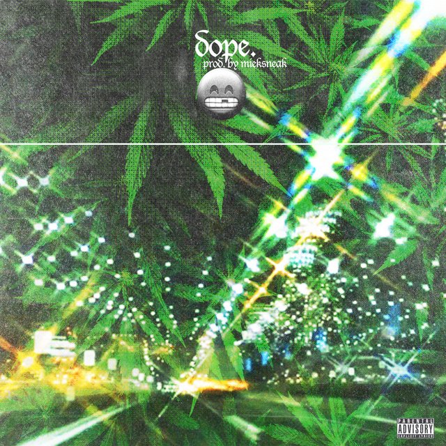 Dope