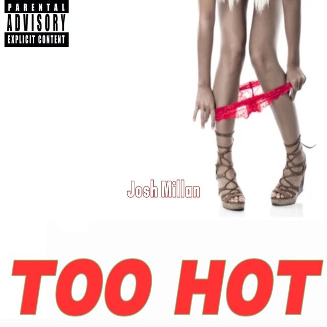 TOO HOT