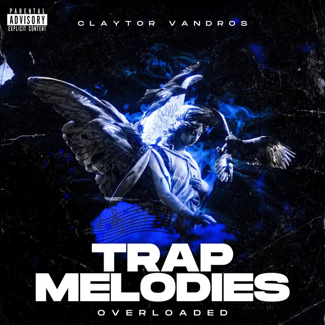 Trap Melodies Overloaded