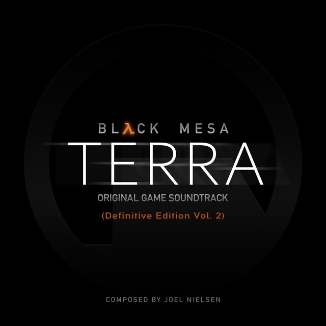Black Mesa: Terra (Definitive Edition Vol. 2) Original Game Soundtrack