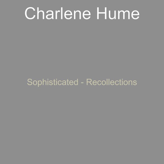 Sophisticated - Recollections