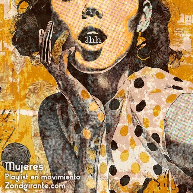 Cover art for album Mujeres (Playlist en movimiento) Zonagirante.com by User