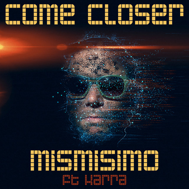 Come Closer