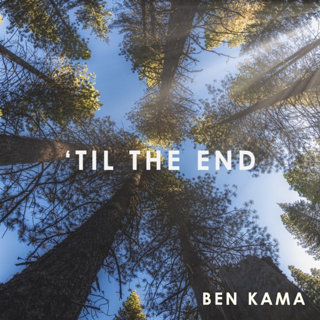 ‘Til the End