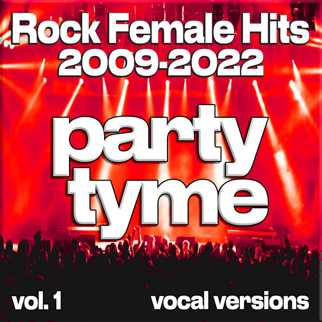 Rock Female Hits 2009-2022, Vol. 1 (vocal)