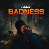 BADNESS