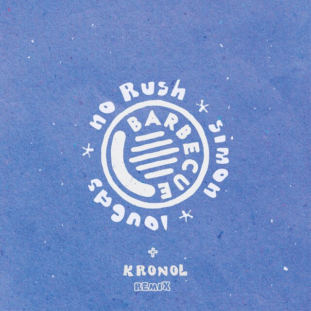 NO RUSH (Inc Kronol remix)