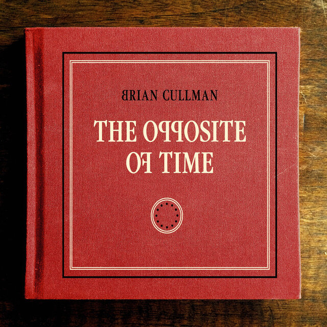 The Opposite of Time