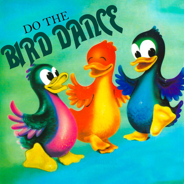 Do the Bird Dance
