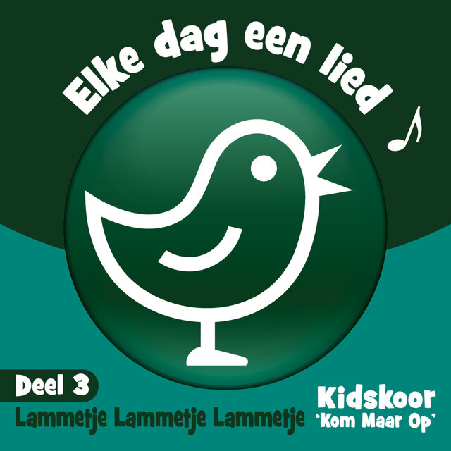 Elke Dag Een Lied  (Deel 3 Lammetje Lammetje Lammetje)