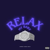 Relax My Baby