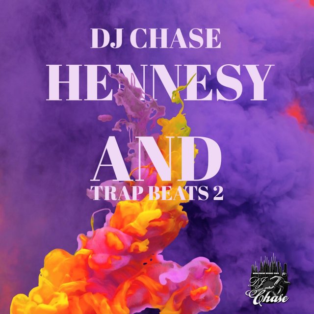 Hennesy and Trap Beats 2 (The Beat Tape)