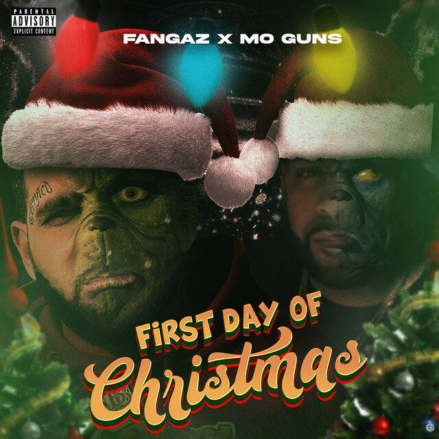First Day Of Christmas (feat. Mo Guns)