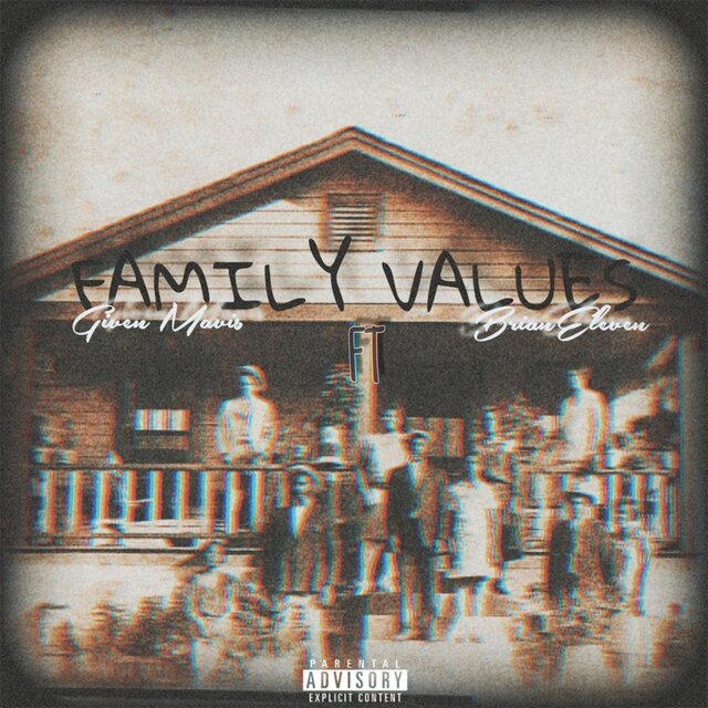 Family Values (feat. BrianEleven)
