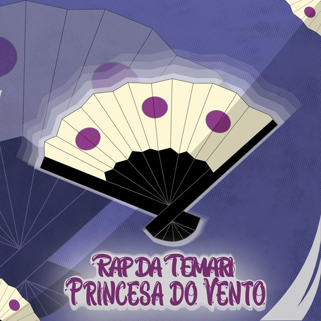Rap da Temari - Princesa do Vento