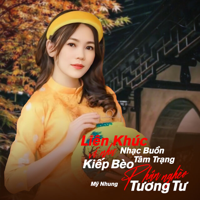 Liên Khúc Nhạc Buồn Tâm Trạng - Ví Như Kiếp Bèo - Phận Nghèo Tương Tư